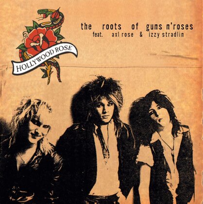 Hollywood Rose - Roots Of Guns N' Roses (LP)