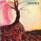 Trouble - Psalm 9 (2013 Version, LP)