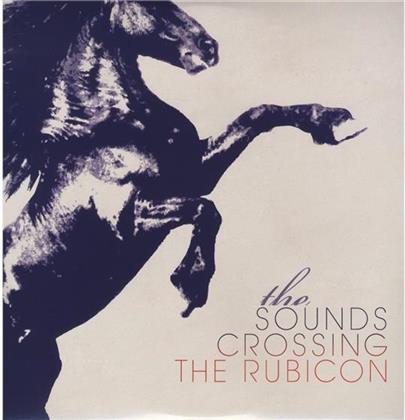 The Sounds - Crossing The Rubicon - 2010 Version (LP)