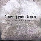 Born From Pain - In Love With The End (LP)