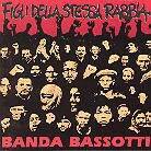 Banda Bassotti - Figli Della Stessa Rabbia (LP)