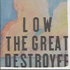Low - Great Destroyer (LP)