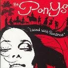 Ponys - Laced With Romance (Version 2, LP)