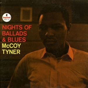 McCoy Tyner - Nights Of Ballads & Blues (2 LPs)