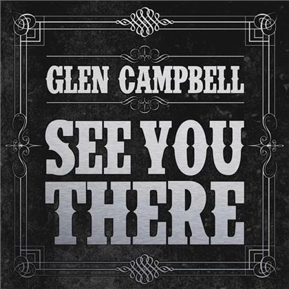 Glen Campbell - See You There (European Edition)