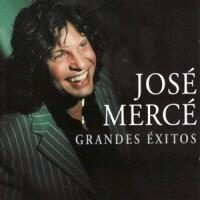 Jose Merce - Grandes Exitos