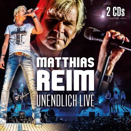 Matthias Reim - Unendlich - Live (2 CDs)