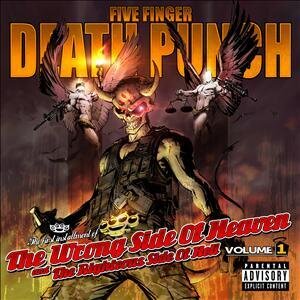 Five Finger Death Punch - Wrong Side Of Heaven And The Righteous Side Of Hell Vol. 1 (Deluxe Edition, 2 CDs)