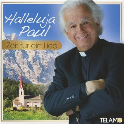 Hallelujah Paul - Zeit Für Ein Lied