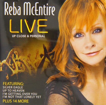 Reba McEntire - Live Upclose & Personal