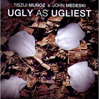 Tisziji Munoz & John Medeski - Ugly As Ugliest
