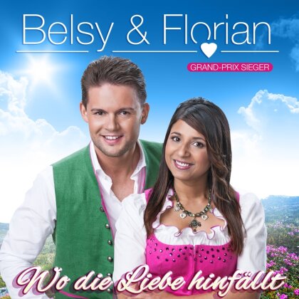 Belsy, Florian & Belsy & Florian - Wo Die Liebe Hinfaellt