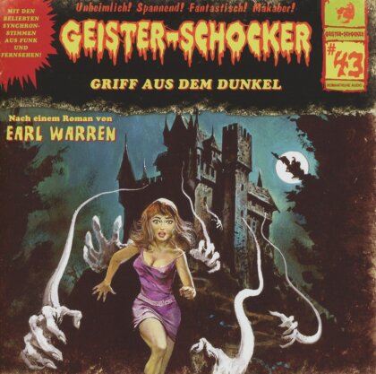 Geister-Schocker - Vol. 43 - Griff Aus Dem Dunkel