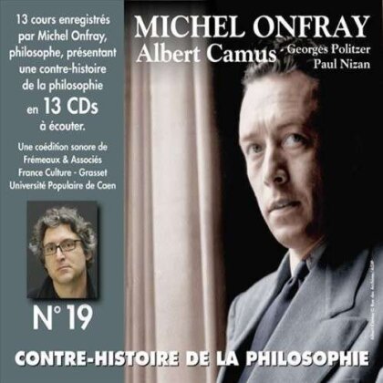 Michel Onfray - Contre-Histoire De La Philosophie - Vol. 19 (13 CDs)