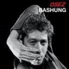 Alain Bashung - Osez Bashung - Best Of