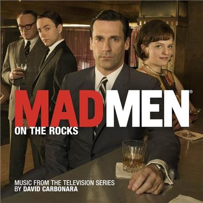 David Carbonara - Mad Men - On The Rocks