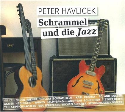 Sare Havlicek - Schrammel Und Die Jazz