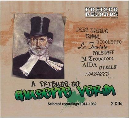 Giuseppe Verdi (1813-1901) - A Tribute To Giuseppe Verdi - Seleced Recordings 1914-1962 (2 CDs)