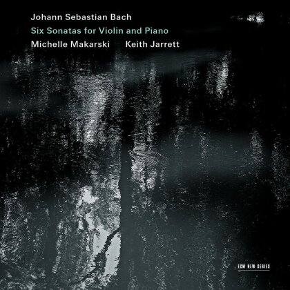 Johann Sebastian Bach (1685-1750), Michelle Makarski & Keith Jarrett - 6 Violinsonaten - 6 Sonatas for Violin and Piano (2 CDs)