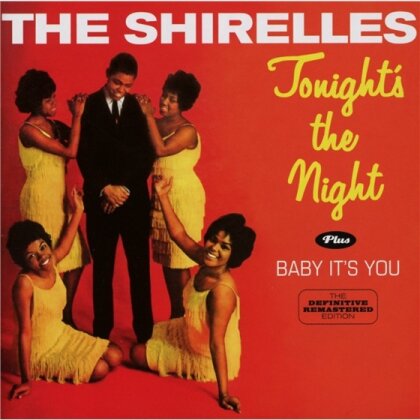 The Shirelles - Tonight's The Night / Baby It's You - + Bonustracks