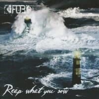 F.O.B. - Reap What You Sow