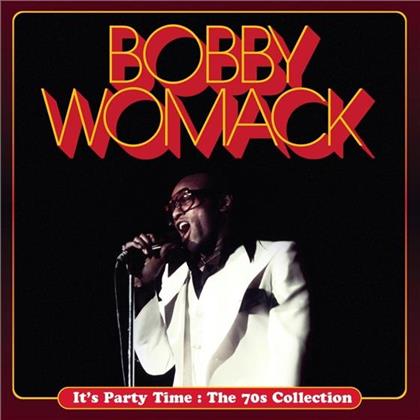 Bobby Womack - It's Party Time - 70s Collection