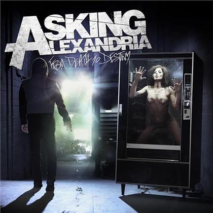 Asking Alexandria - From Death To Destiny (Deluxe Edition)