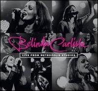 Belinda Carlisle - Live From Metropolis Studios (CD + DVD)