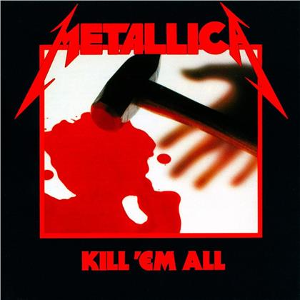 Metallica - Kill 'Em All - Reissue (Japan Edition)
