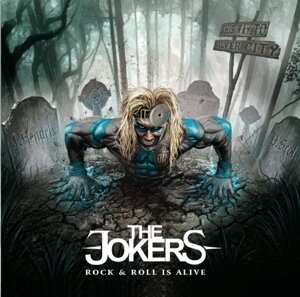 The Jokers - Rock N' Roll Is Alive