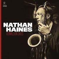 Nathan Haines - Vermillion Skies