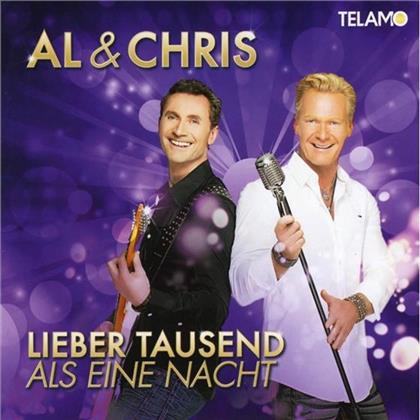 Al & Chris - Lieber Tausend Als Eine Nacht