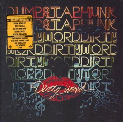 Ivan Neville & Dumpstaphunk - Dirty Word