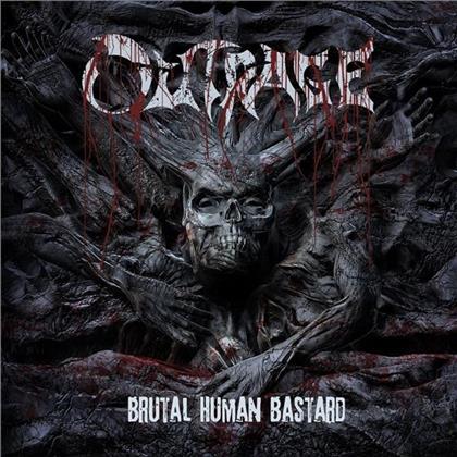 Outrage - Brutal Human Bastard