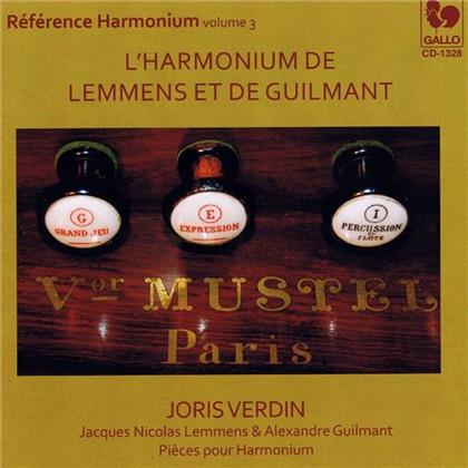 Joris Verdin, Jacques-Nicolas Lemmens & Alexandre Guilmant (1837-1911) - L'harmonium de Lemmens et de Guilmant - Reference Harmonium Volume 3