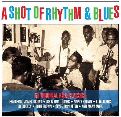 A Shot Of Rhythm & Blues (2 CDs)