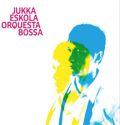 Jukka Eskola - Orquesta Bossa