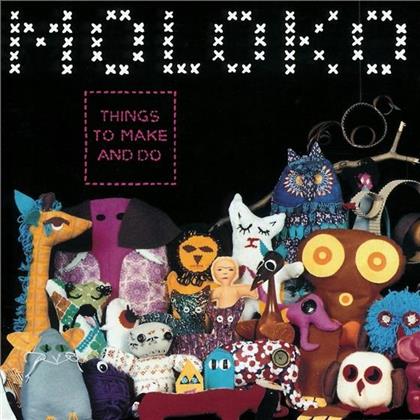 Moloko - Things To Make And Do (New Version, Versione Rimasterizzata)