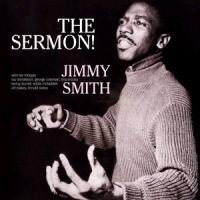 Jimmy Smith - Sermon (New Version)