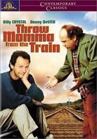 Throw momma from the train (1987)