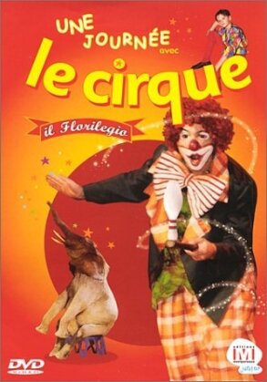 Une journée avec le cirque "il florilegio"