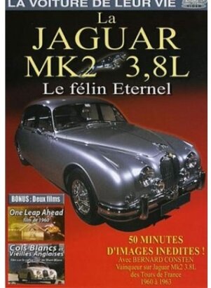 La Voiture de leur vie - La Jaguar MK2 3.8L, le félin éternel