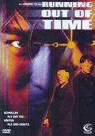 Running out of time (1999)