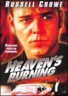 Heaven's burning (1997)