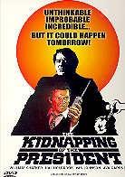 The kidnapping of the president