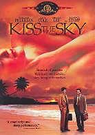 Kiss the sky (Unrated)