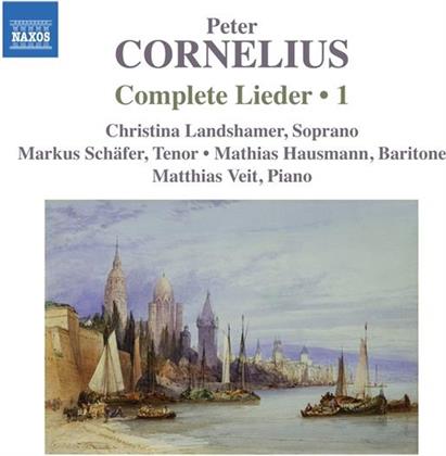 Peter Cornelius (1824-1874), Christina Landshamer, Markus Schäfer, Mathis Hausmann & Matthias Veit - Complete Lieder Vol. 1