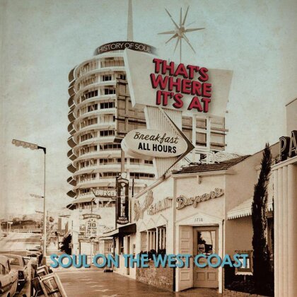 Soul On The West Coast - Various - That's Where It's At - 1955-1962 (2 CDs)