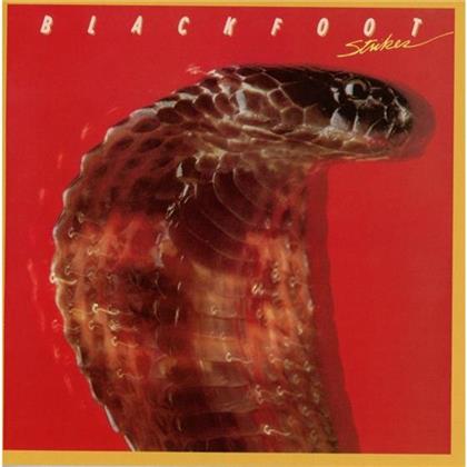 Blackfoot - Strikes (Rockcandy Edition, Remastered)