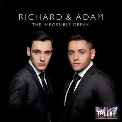 Richard & Adam - Impossible Dream